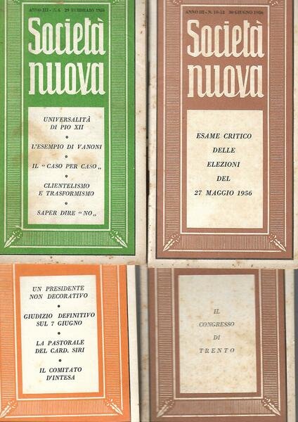 Società Nuova - Quindicinale - anno III-1956 - 8 numeri …