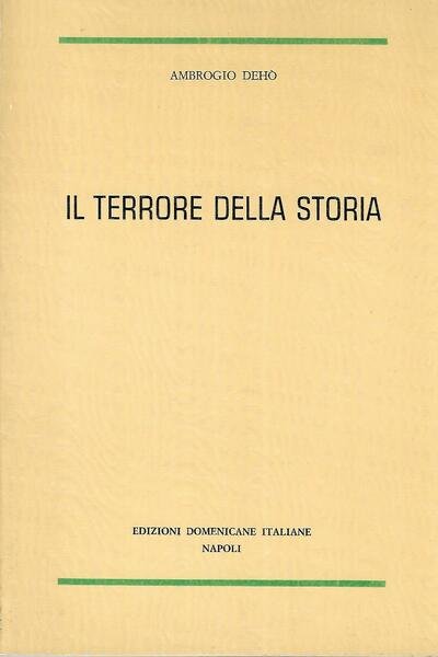 Il terrore della storia