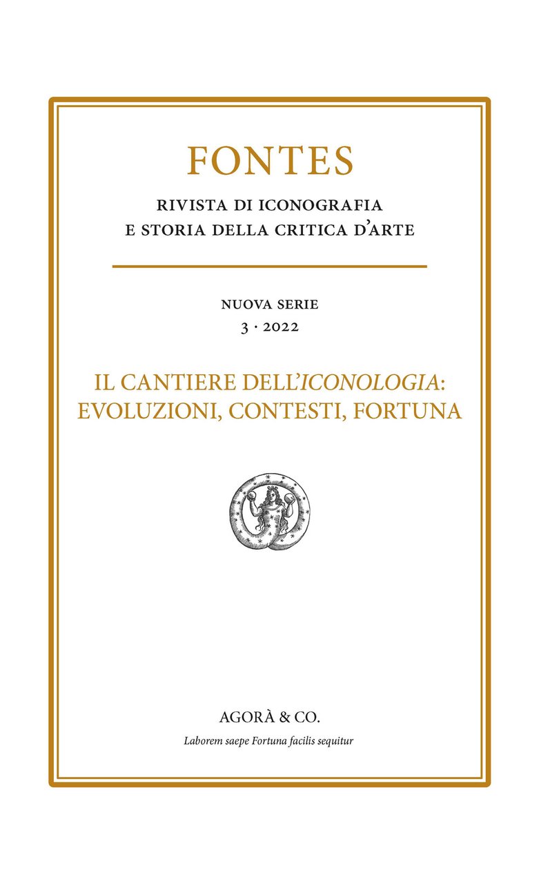 Fontes. Vol. 3: Il cantiere dell'iconologia: evoluzioni, contesti, fortuna