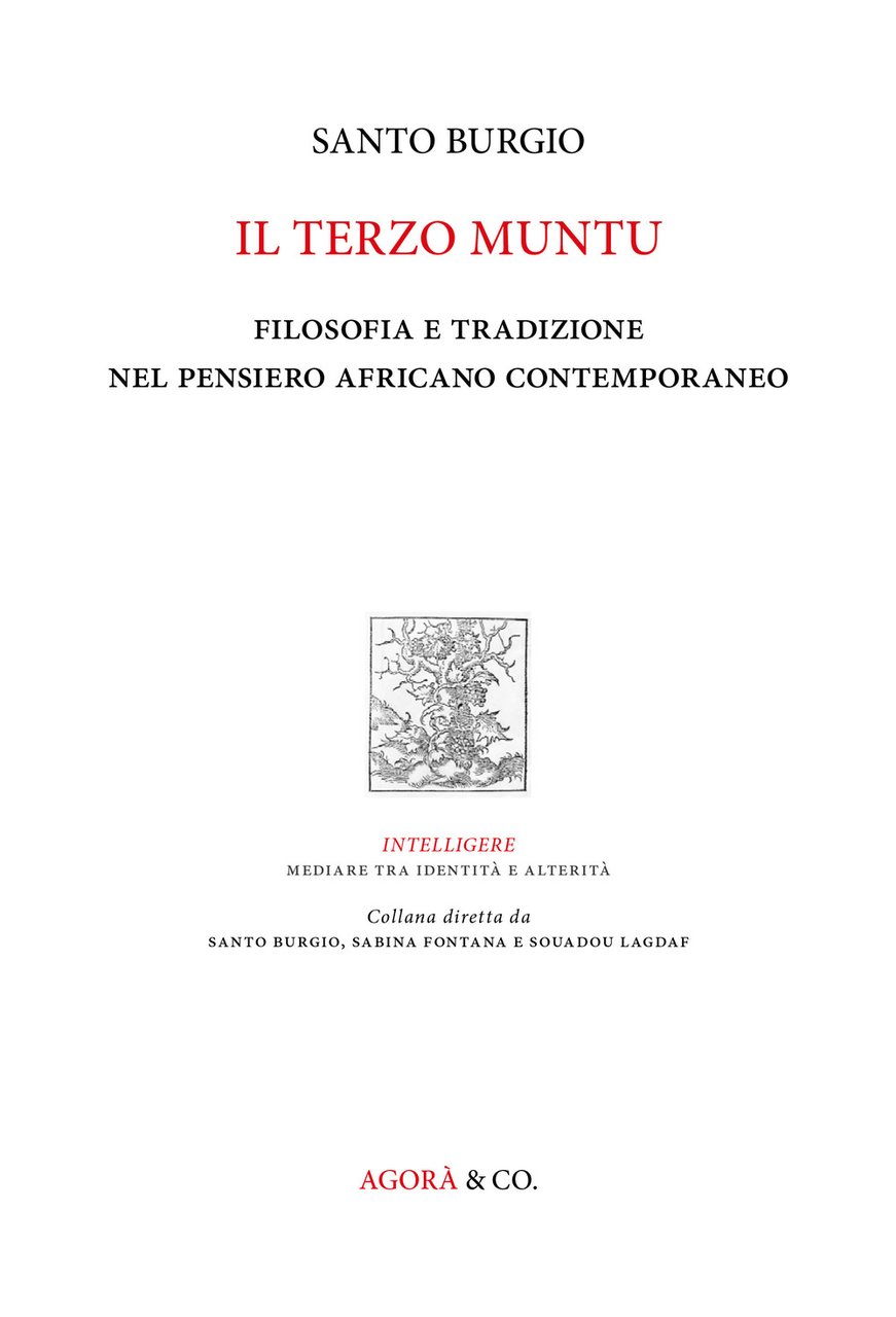 Il terzo muntu. Filosofia e tradizione nel pensiero africano contemporaneo