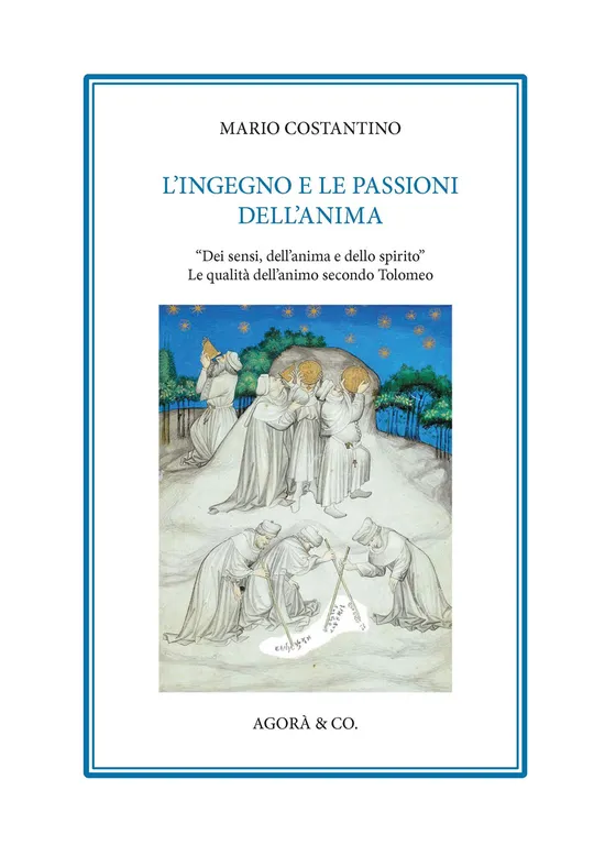 L'ingegno e le passioni dell’anima. «Dei sensi, dell’anima e dello …