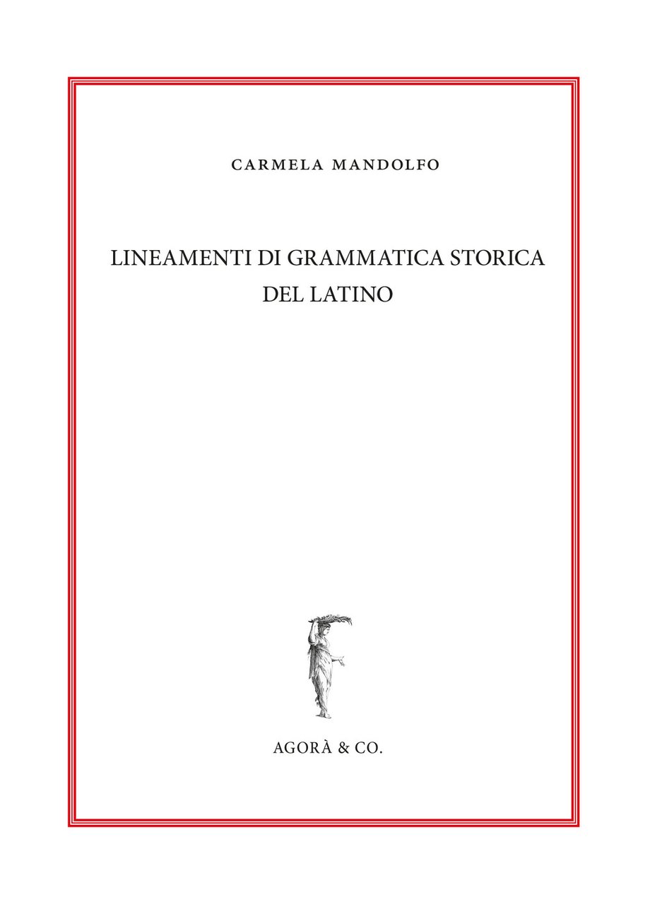 Lineamenti di grammatica storica del latino