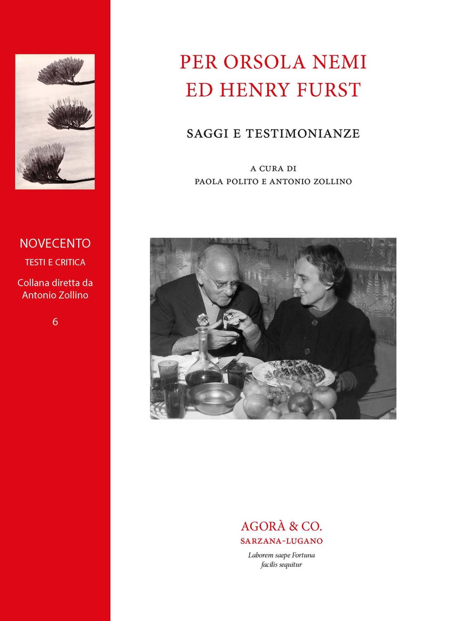 Per Orsola Nemi ed Henry Furst. Saggi e testimonianze