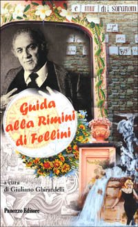 Guida alla Rimini di Fellini