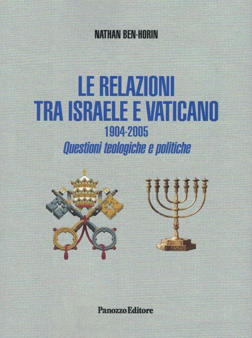 Le relazioni tra Israele e Vaticano. 1904-2005. Questioni teologiche e … | Immagine principale