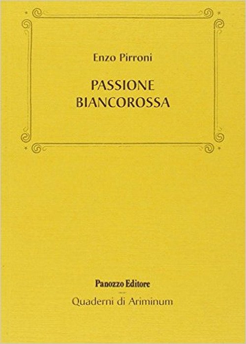 Passione biancorossa