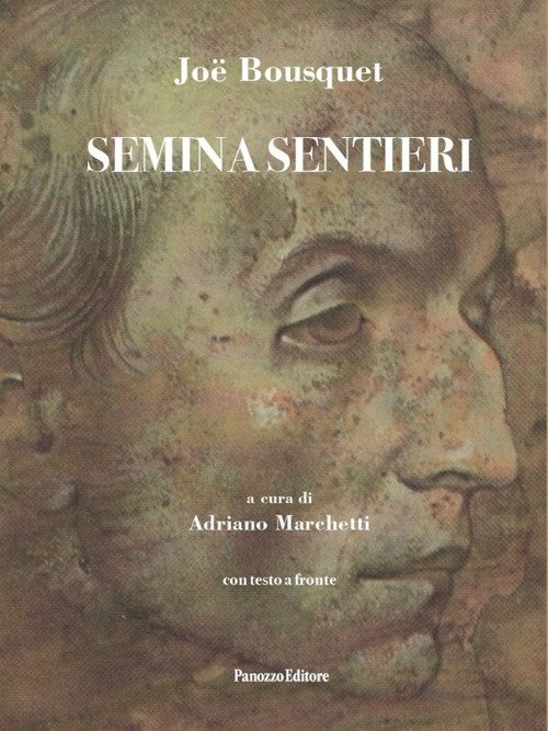 Semina sentieri. Con testo francese a fronte | Immagine principale