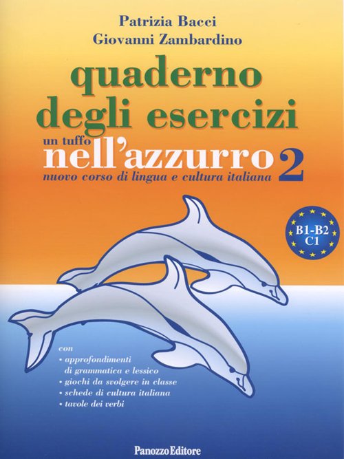 Un tuffo nell'azzurro 2. Nuovo corso di lingua e cultura …