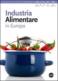 Industria alimentare in Europa 2012
