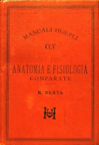 Anatomia e fisiologia comparate. Con 34 incisioni.