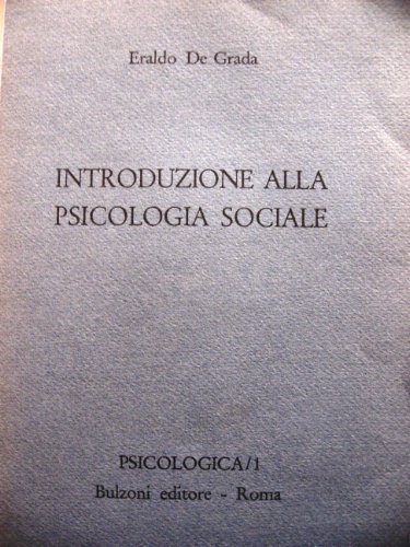 Introduzione alla psicologia sociale.