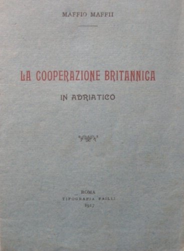 La cooperazione britannica in Adriatico.