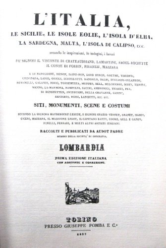L'Italia, le Sicilie, le isole Eolie, l'isola d'Elba, la Sardegna, …