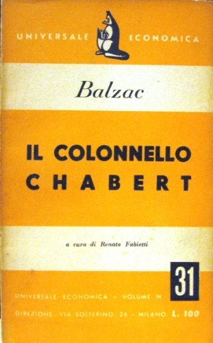 Il colonnello Chabert. A cura di Renato Fabietti.