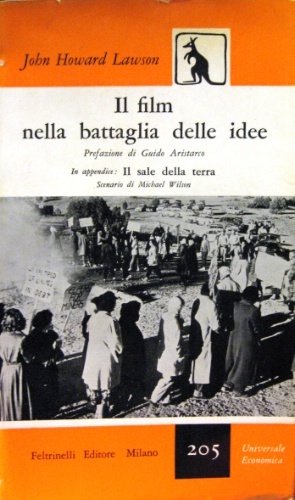 Il film nella battaglia delle idee. In appendice: Il sale …