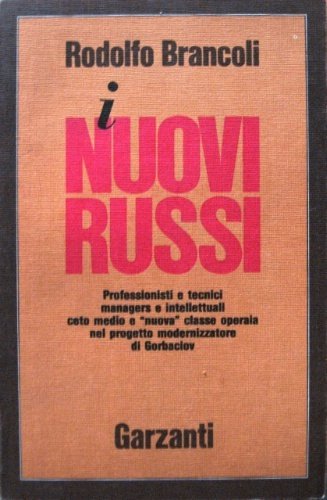 I nuovi russi.