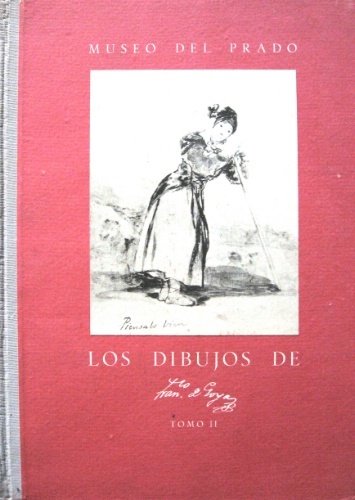 Los dibujos de Goya. Reproducidos a su tamaño y en …