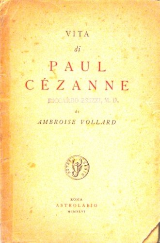 Vita di Paul Cézanne.