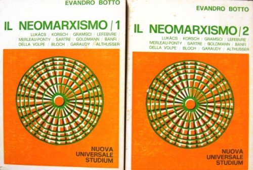Il neomarxismo.