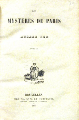 Les mystères de Paris. Tome II.