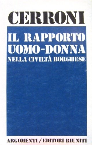 Il rapporto uomo-donna nella civiltà borghese.