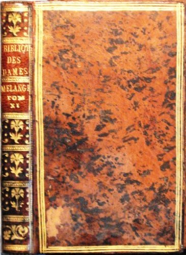 Bibliothèque de Mademoiselle de Borély. Mélanges. Tome onzième.