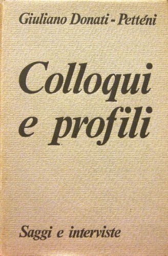 Colloqui e profili. Annie Vivanti – E. Romagnoli – G. …