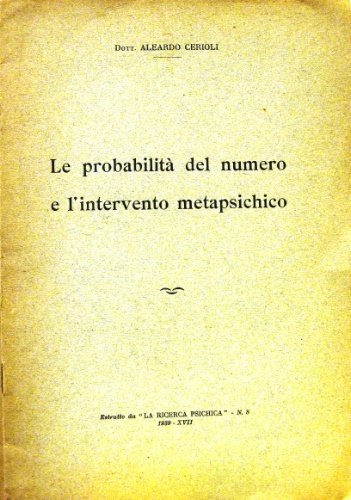 La probabilità del numero e l'intervento metapsichico.