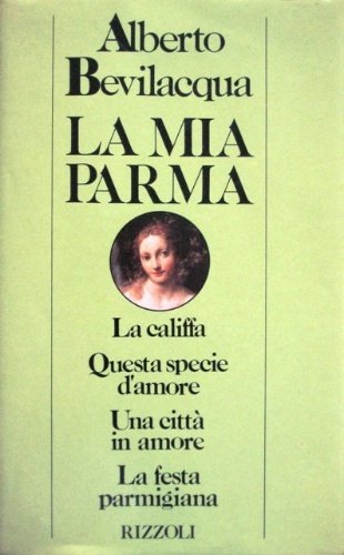 La mia Parma.