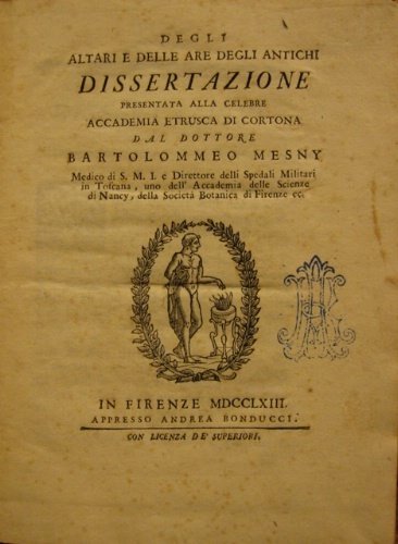 Degli altari e delle are degli antichi. Dissertazione presentata alla …