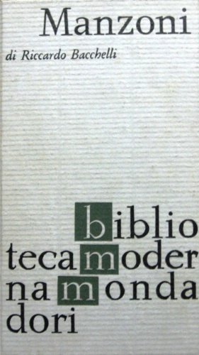 Manzoni. Commenti letterari.