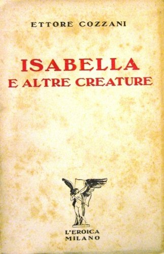 Isabella e altre creature.