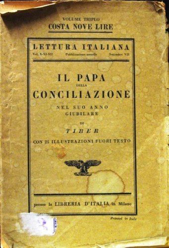 Il Papa della conciliazione nel suo anno giubilare. Con 25 …