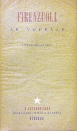 Le novelle. A cura di Adriano Seroni. II edizione.