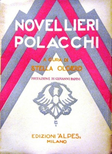 Novellieri polacchi. Prefazione di Giovanni Papini.