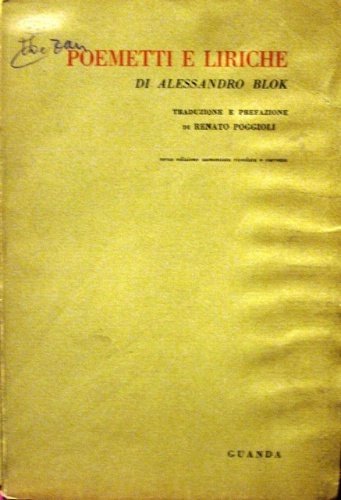 Poemetti e liriche. Traduzione e prefazione di Renato Poggioli. Terza …