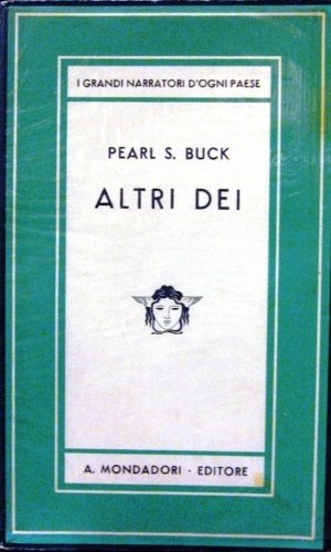 Altri dei. Leggenda moderna. Unica traduzione autorizzata di Andrea Damiano.