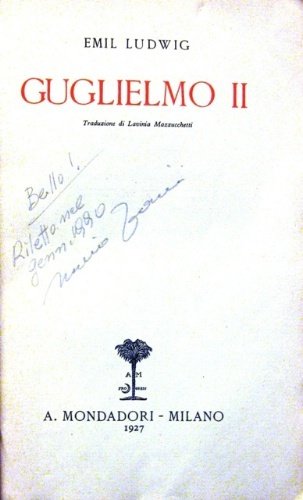 Guglielmo II. Traduzione di Lavinia Mazzucchetti.