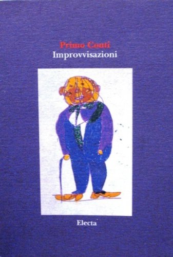 Improvvisazioni. 32 disegni inediti a pennarello fine 1983-1988. A cura …