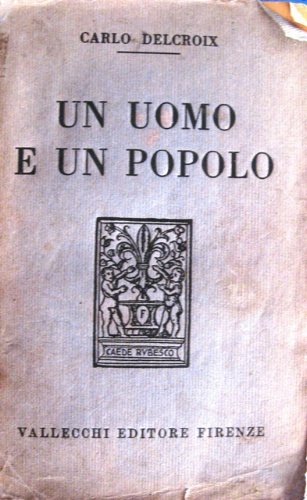 Un uomo e un popolo.