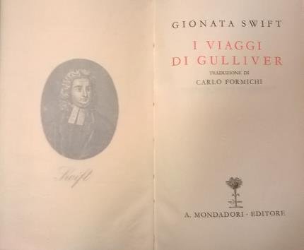 I viaggi di Gulliver. Traduzione di Carlo Formichi.