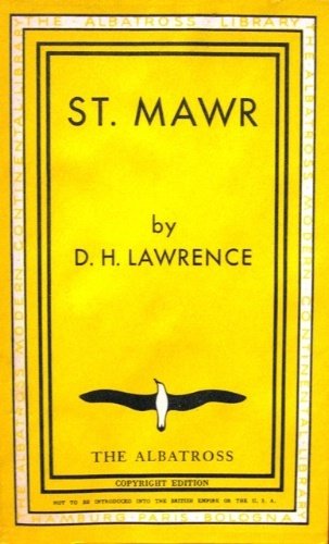 St. Mawr. The princess. Two novels.