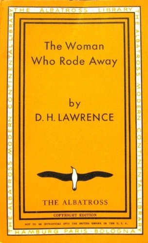 The woman who rode away. And other stories.