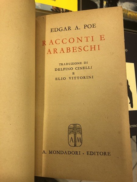 Racconti e arabeschi. Traduzione di Delfino Cinelli e Elio Vittorini.