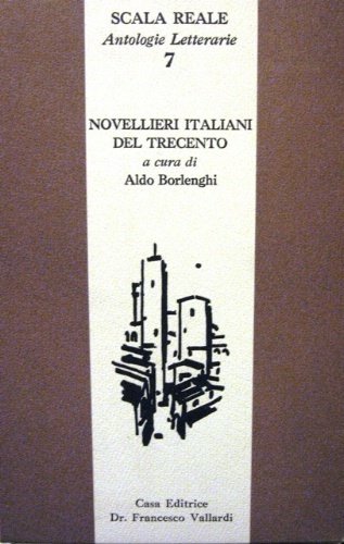 Novellieri italiani del Trecento.