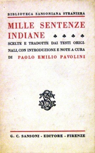 Mille sentenze indiane. Scelte e tradotte dai testi originali, con …