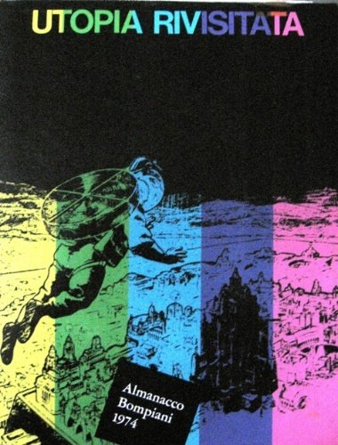 Utopia rivisitata. A cura di Rita Cirio e Pietro Favari.