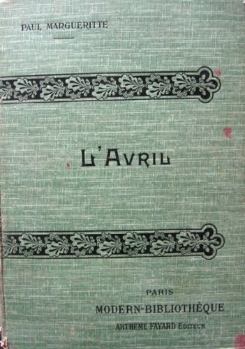 L'Avril. La Confession Posthume. Illustrations d'après les aquarelles de Laurent-Desrousseaux.