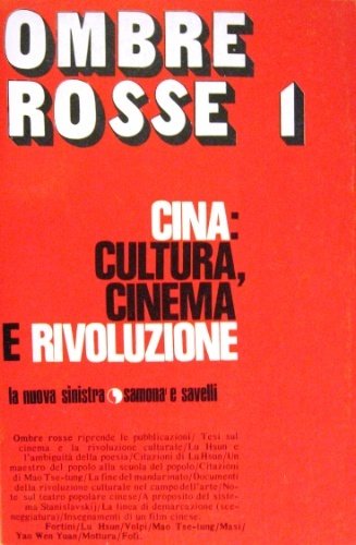 Ombre rosse. Rivista trimestrale di cinema diretta da: Goffredo Fofi, …