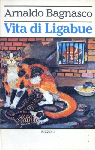 Vita di Ligabue.